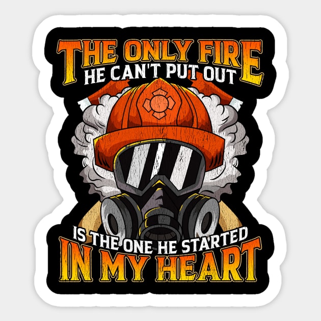 Only Fire He Can't Put Out Is The One In My Heart Sticker by theperfectpresents